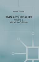 Lenin: A Political Life