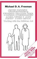 Children, Their Families and the Law: Working with the Children ACT