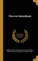 Flora von Deutschland.
