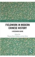 Fieldwork in Modern Chinese History