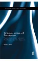 Language, Corpus and Empowerment