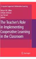 The Teacher's Role in Implementing Cooperative Learning in the Classroom