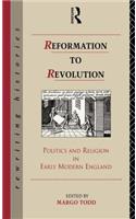 Reformation to Revolution