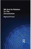 Wit And Its Relation To The Unconscious