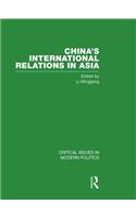 China's International Relations in Asia