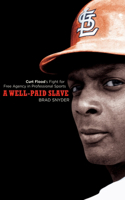 Well-Paid Slave