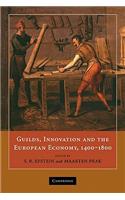 Guilds, Innovation and the European Economy, 1400-1800