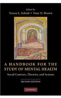 A Handbook for the Study of Mental Health