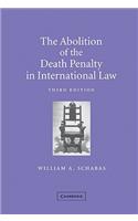 Abolition of the Death Penalty in International Law