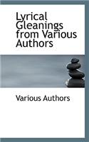 Lyrical Gleanings from Various Authors: (English)