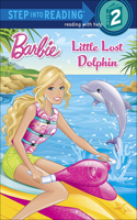 Little Lost Dolphin: (Barbie (Random House))
