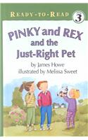 Pinky and Rex and the Just-right Pet