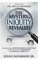 The Mystery of Iniquity Revealed