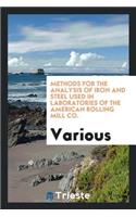 Methods for the Analysis of Iron and Steel Used in Laboratories of the ...