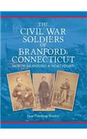 Civil War Soldiers of Branford, Connecticut