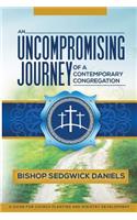 Uncompromising Journey of a Contemporary Congregation