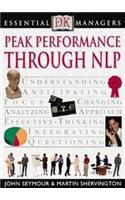 Peak Performance Through NLP: (Essential Managers)