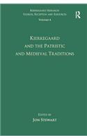 Volume 4: Kierkegaard and the Patristic and Medieval Traditions
