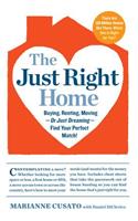 The Just Right Home
