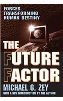 The Future Factor