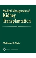 Medical Management of Kidney Transplantation