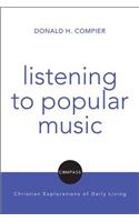 Listening to Popular Music