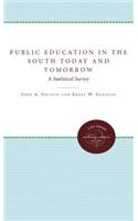 Public Education in the South Today and Tomorrow
