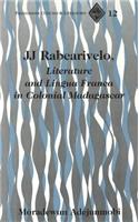 JJ Rabearivelo, Literature and Lingua Franca in Colonial Madagascar