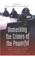 Unmasking the Crimes of the Powerful