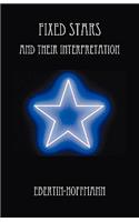 Fixed Stars and Their Interpretation