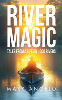 River Magic