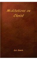 Meditations on Christ