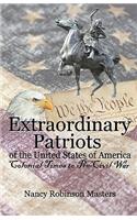 Extraordinary Patriots of the United States of American