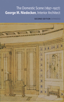 Domestic Scene, 1897-1927 : George M.Niedecken, Interior Architect