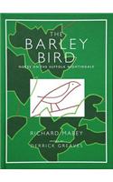 The Barley Bird