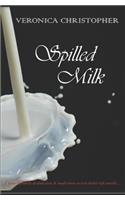 Spilled Milk