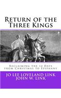 Return of the Three Kings