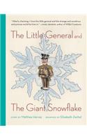 Little General and the Giant Snowflake