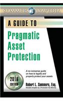 Pragmatic Asset Protection Book