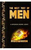 The Next Test Of Men