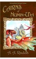 Cairns of Numin-U'ia (The Second Book in The Numin-U'ia Series)
