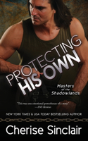 Protecting His Own: (11 Masters of the Shadowlands)