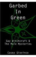 Garbed In Green