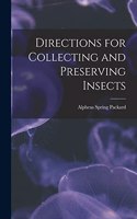 Directions for Collecting and Preserving Insects