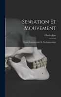 Sensation Et Mouvement