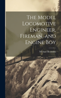 Model Locomotive Engineer, Fireman, and Engine Boy