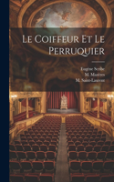 coiffeur et le perruquier