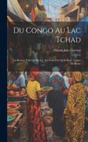 Du Congo Au Lac Tchad