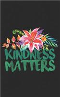Kindness Matters