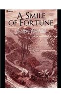 The Smile of Fortune: A Fantatic Story of Fiction (Annotated) By Joseph Conrad.